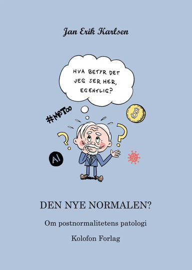 Den nye normalen? av Jan Erik Karlsen