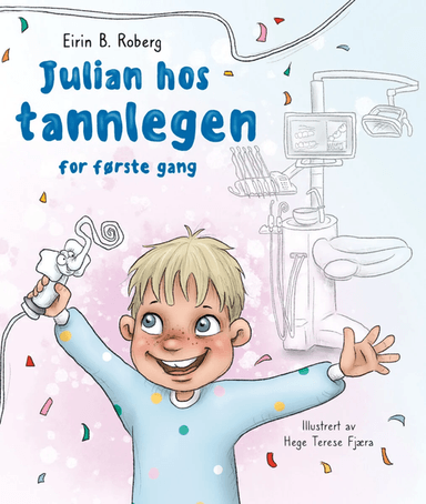 Julian hos tannlegen av Eirin B. Roberg