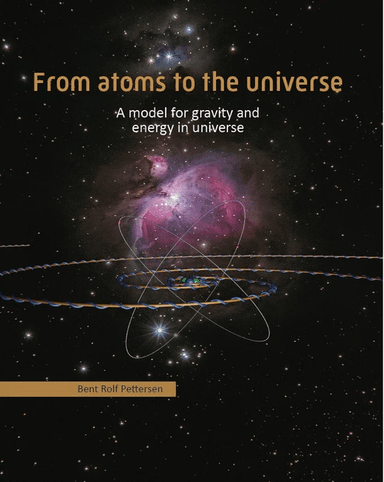 From atoms to the universe av Bent Rolf Pettersen