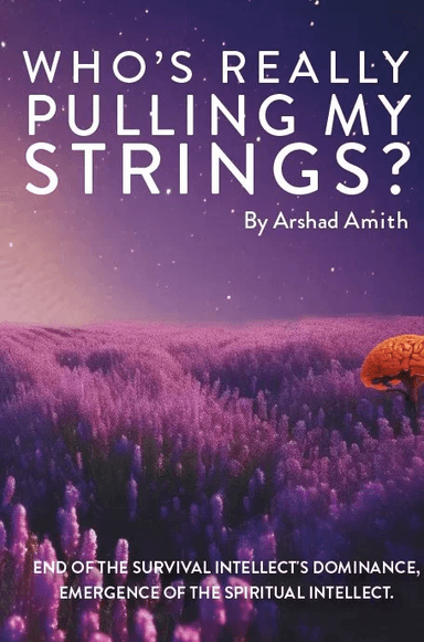 Who's really pulling my strings? av Arshad Amith