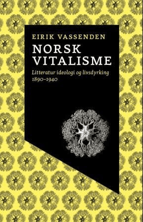 Norsk vitalisme av Eirik Vassenden