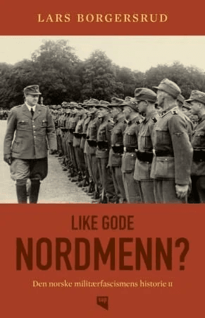 Like gode nordmenn? av Lars Borgersrud