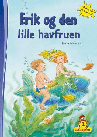 Erik og den lille havfruen av Maria Seidemann