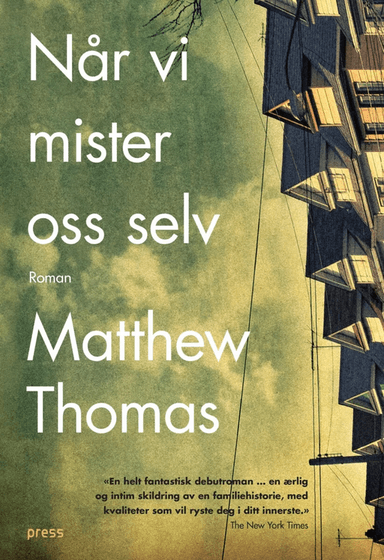 Når vi mister oss selv av Matthew Thomas