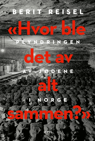 Hvor ble det av alt sammen? av Berit Reisel