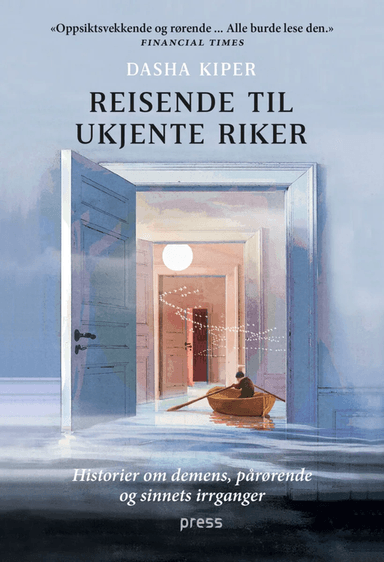 Reisende til ukjente riker av Dasha Kiper
