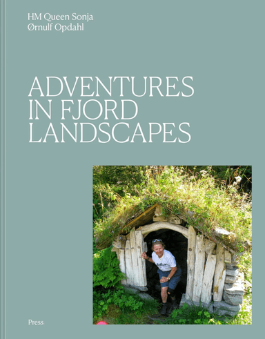 Adventures in Fjord Landscapes av Hugo Lauritz Jenssen, Ørnulf Opdahl, Sonja