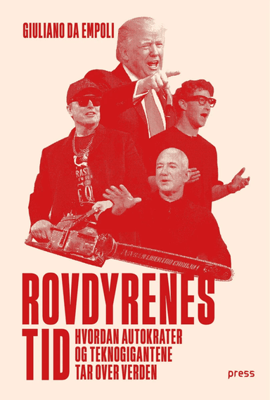 Rovdyrenes tid av Giuliano Da Empoli