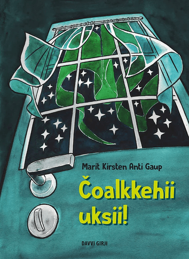 ¿oalkkehii uksii! av Marit Kirsten Anti Gaup