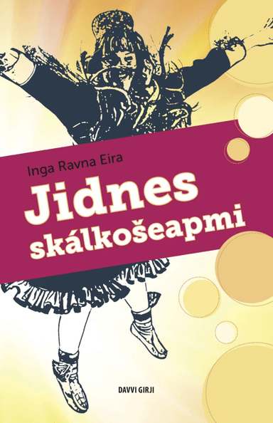 Jidnes skálko¿eapmi av Inga Ravna Eira