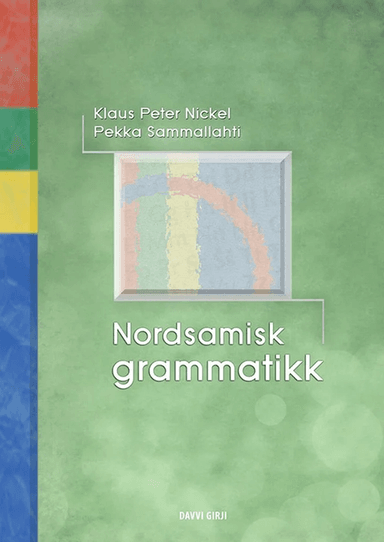 Nordsamisk grammatikk av Klaus Peter Nickel, Pekka Sammallahti