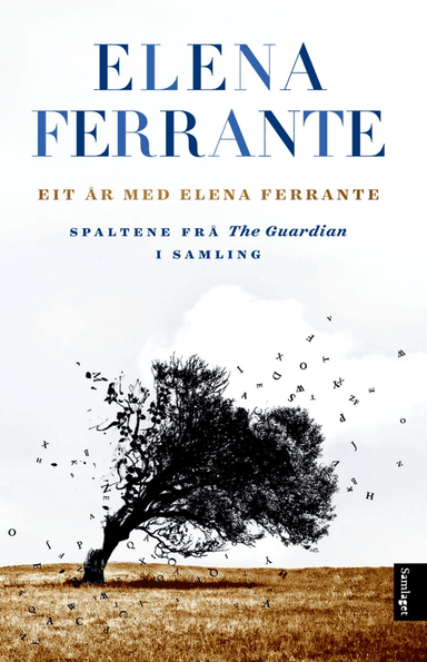 Eit år med Elena Ferrante av Elena Ferrante