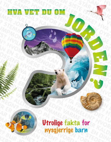 Hva vet du om Jorden? av Devin Dennie