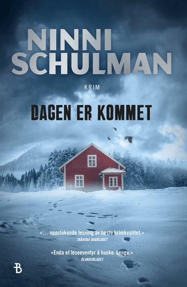 Dagen er kommet av Ninni Schulman