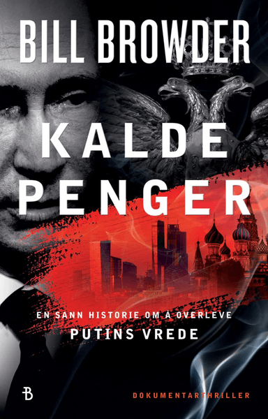 Kalde penger av Bill Browder
