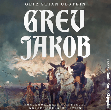 Grev Jakob av Geir Stian Ulstein