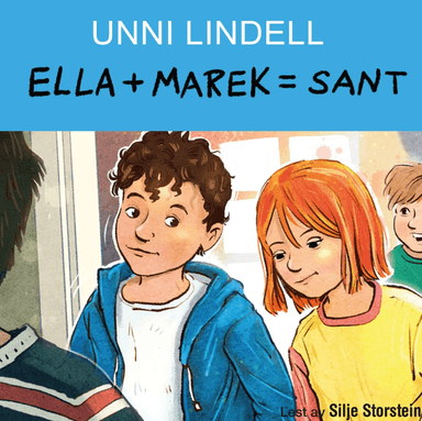Ella + Marek = sant av Unni Lindell
