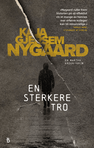 En sterkere tro av Kaja Gjersem Nygaard