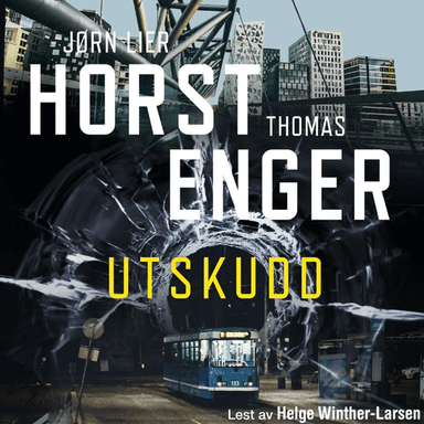 Utskudd av Thomas Enger, Jørn Lier Horst