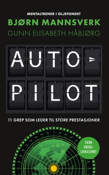 Autopilot av Gunn Elisabeth Håbjørg, Bjørn Mannsverk, Per Asbjørn Risnes