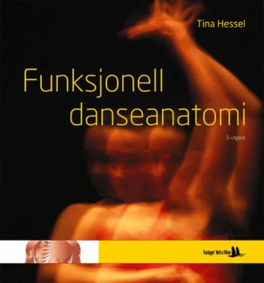 Funksjonell danseanatomi av Tina Hessel