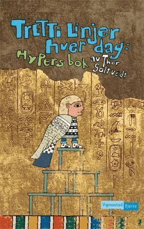 Tretti linjer hver dag av Thor Soltvedt