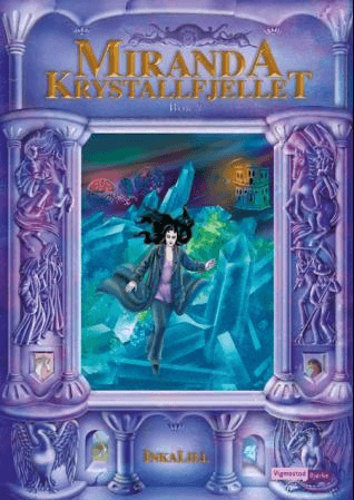 Krystallfjellet av InkaLill