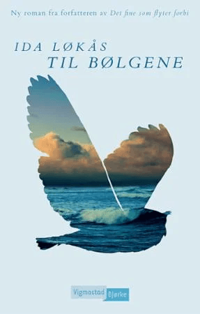 Til bølgene av Ida Løkås