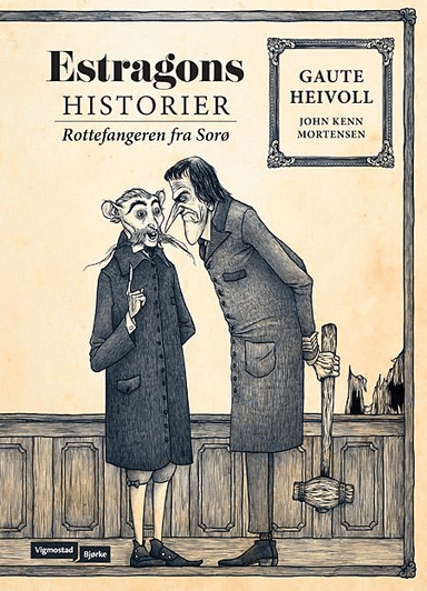 Rottefangeren fra Sorø av Gaute Heivoll