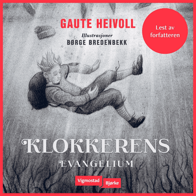 Klokkerens evangelium av Gaute Heivoll