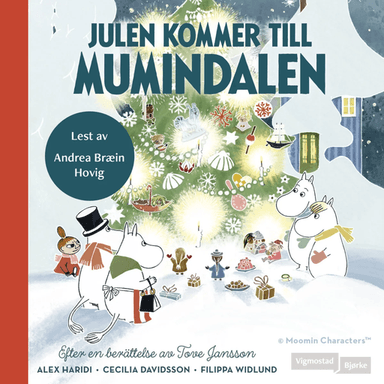 Julen kommer til Mummidalen av Cecilia Davidsson, Alex Haridi, Filippa Widlund