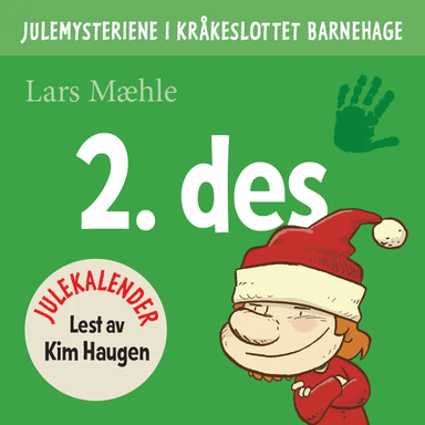 Julemysteriene i Kråkeslottet barnehage av Lars Mæhle