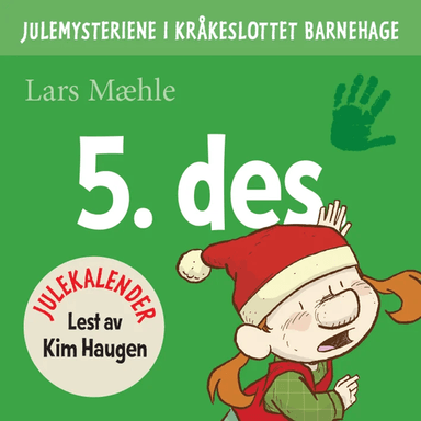 Julemysteriene i Kråkeslottet barnehage av Lars Mæhle