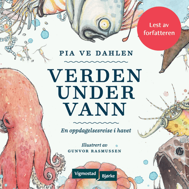 Verden under vann av Pia Ve Dahlen
