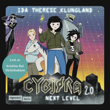 Cybjørg 2.0 next level av Ida Therese Klungland