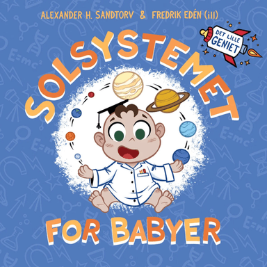 Solsystemet for babyer av Alexander H. Sandtorv