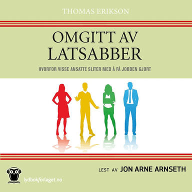 Omgitt av latsabber av Thomas Erikson