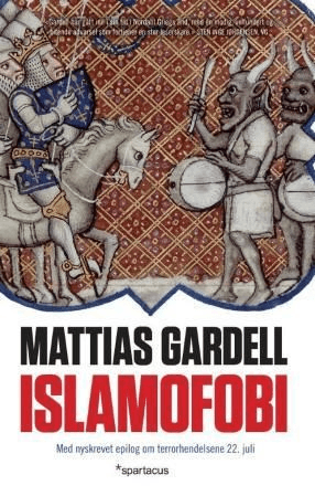 Islamofobi av Mattias Gardell