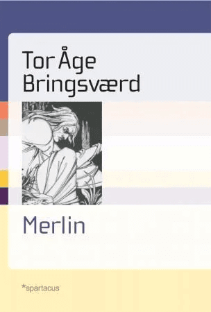 Merlin av Tor Åge Bringsværd