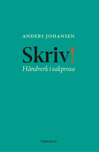 Skriv! av Anders Johansen