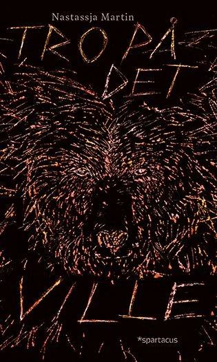 Tro på det ville av Nastassja Martin