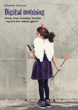 Digital mobbing av Elisabeth Staksrud