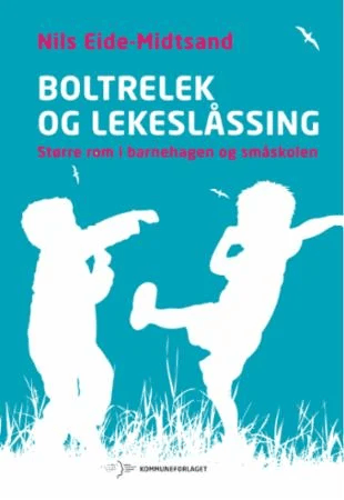 Boltrelek og lekeslåssing av Nils Eide-Midtsand