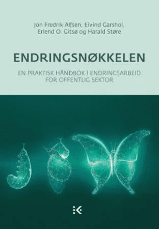Endringsnøkkelen av Jon Fredrik Alfsen, Eivind Garshol, Erlend O. Gitsø, Harald Støre