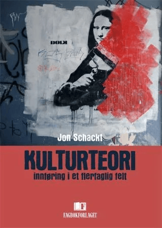 Kulturteori av Jon Schackt