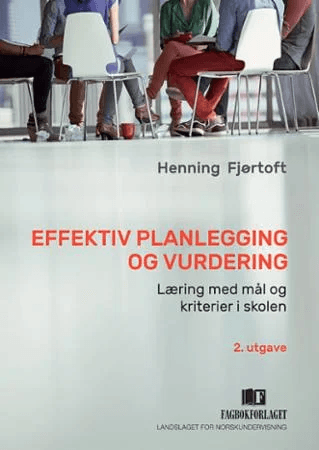 Effektiv planlegging og vurdering av Henning Fjørtoft