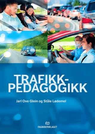 Trafikkpedagogikk av Jarl Ove Glein, Ståle Lødemel