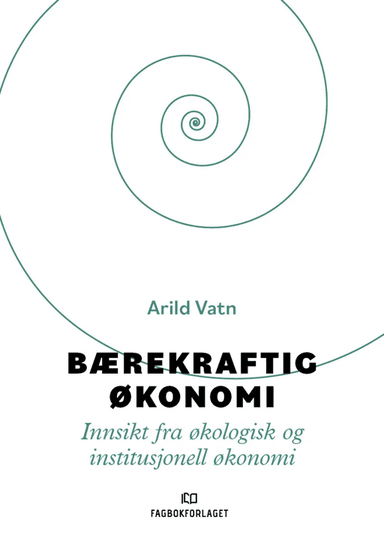 Bærekraftig økonomi av Arild Vatn