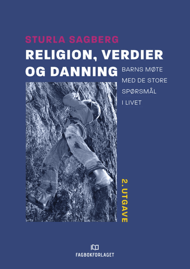 Religion, verdier og danning av Sturla Sagberg