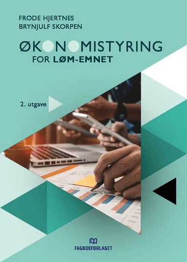 Økonomistyring for LØM-emnet av Frode Hjertnes, Brynjulf Skorpen